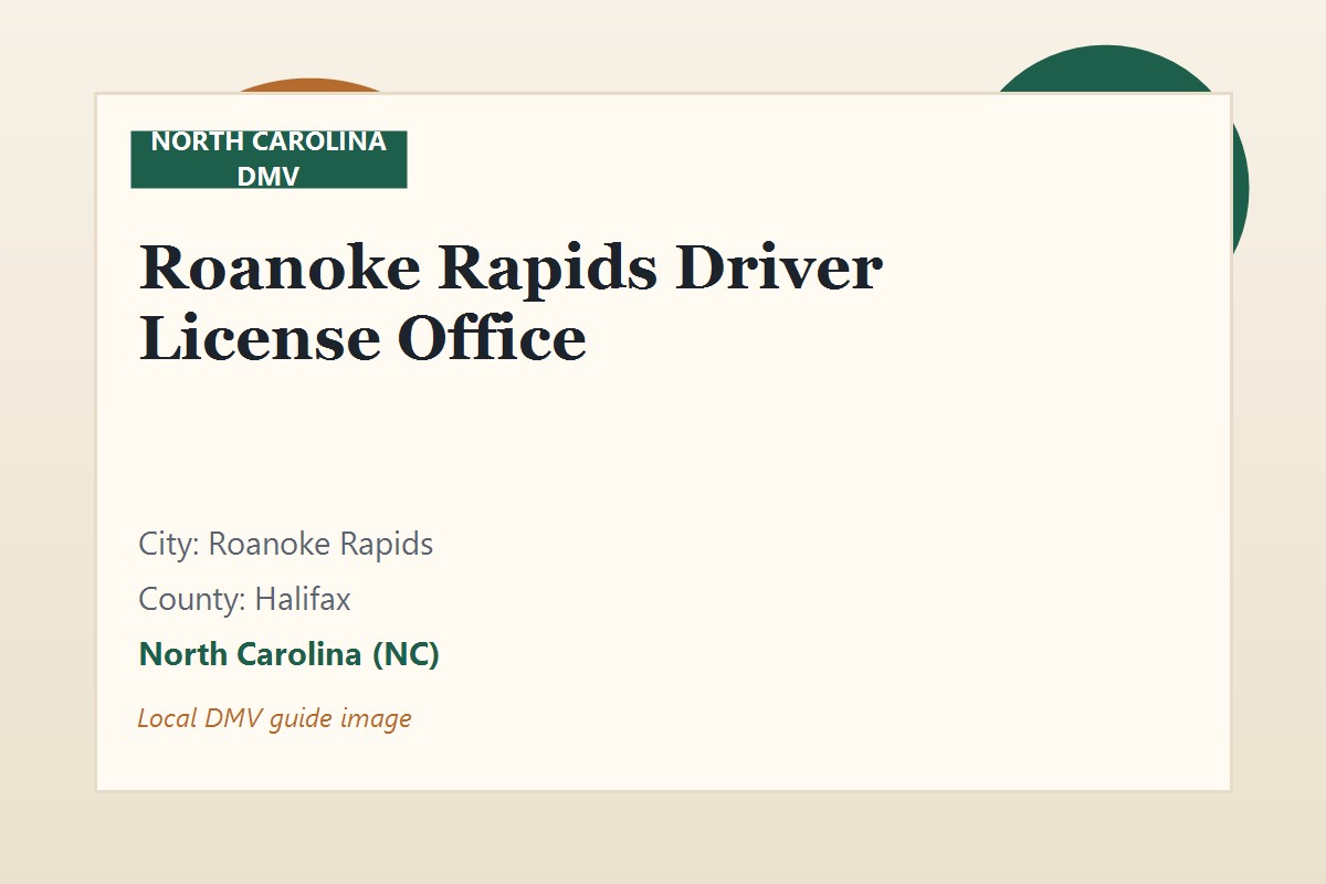 Roanoke Rapids Driver License Office
