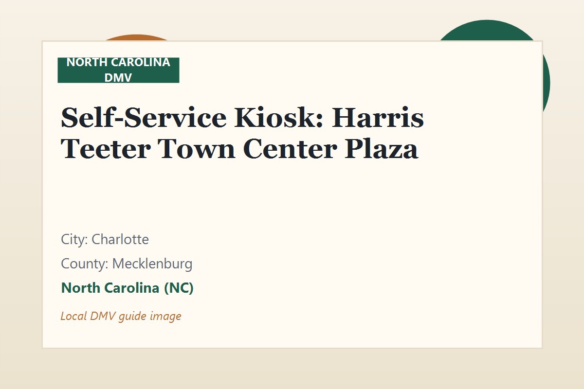 Self-Service Kiosk: Harris Teeter Town Center Plaza
